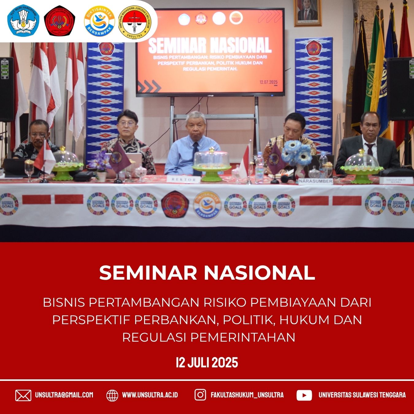 Seminar Nasional "BISNIS PERTAMBANGAN RISIKO PEMBIAYAAN DARI  PERSPEKTIF PERBANKAN, POLITIK, HUKUM DAN  REGULASI PEMERINTAHAN"
